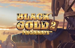 Black Gold 2 Megaways