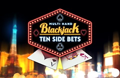 Multi Hand Blackjack Ten Side Bets