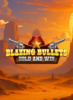 Blazing Bullets: Hold and Win