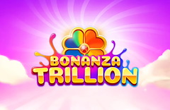 Bonanza Trillion