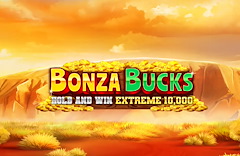 Bonza Bucks Hold and Win Extreme 10000