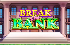 Break the Bank