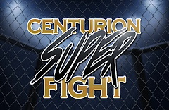 Centurion Super Fight