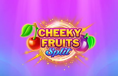 Cheeky Fruits Split