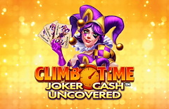 Climb Time Joker Cash Uncovered™