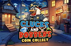 Clucks and Robbers - Coin Collect
