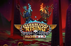 Darkblood Rising: Hold n' Win