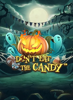 Don’t Eat the Candy
