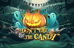 Don’t Eat the Candy