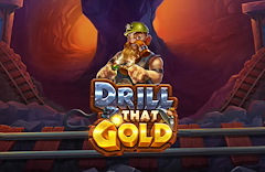 Drill that Gold