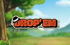Drop'em