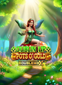 Dublin Up Pots O’ Gold