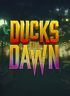 Ducks Till Dawn