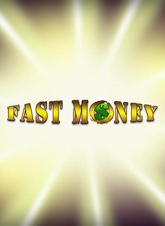 Fast Money