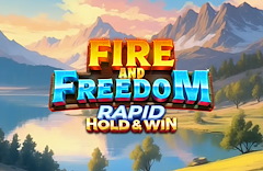Fire and Freedom Rapid Hold & Win