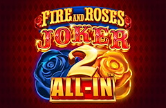 Fire and Roses Joker 2 All-In