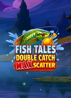 Fish Tales: Double Catch Max Scatter