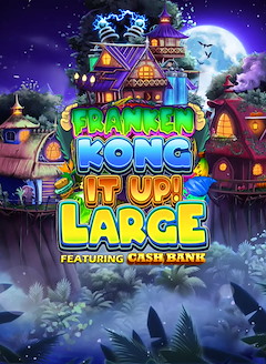 Franken Kong It Up Large