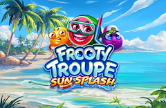 Frooty Troupe – Sun Splash