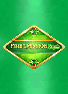 Fruit Million Respin