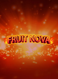Fruit Nova