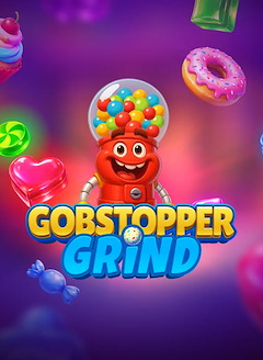 Gobstopper Grind