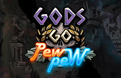 Gods Go Pew Pew