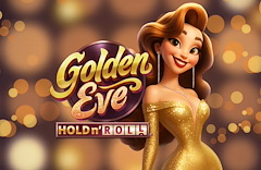 Golden Eve: Hold n' Roll
