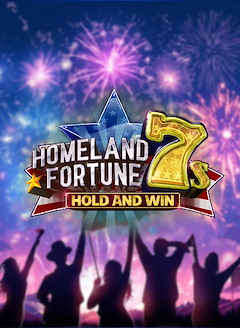 Homeland Fortune 7s Hold and Win