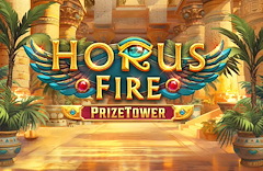 Horus Fire Prize Tower