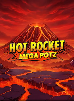 Hot Rocket Mega Potz
