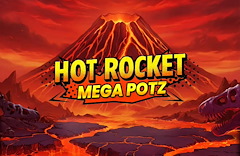Hot Rocket Mega Potz