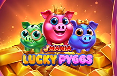 J Mania Lucky Pyggs