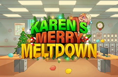 Karen’s Merry Meltdown