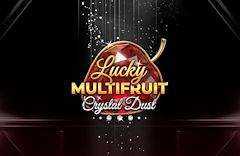 Lucky Multifruit: Crystal Dust