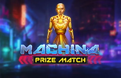 Machina PrizeMatch