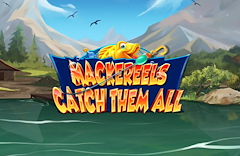 Mackereels Catch Them All