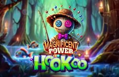 Magnificent Power HooKoo™