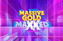 Massive Gold MAXXED™