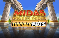 Midas Golden Touch Thunder Pots