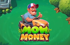 Mow Money