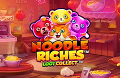 Noodle Riches™ Loot Collect™