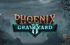 Phoenix Graveyard 2