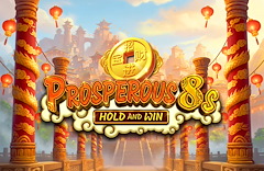 Prosperous 8s Hold and Win