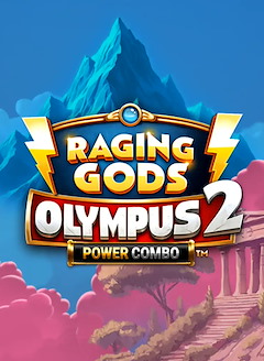 Raging Gods: Olympus 2 POWER COMBO™