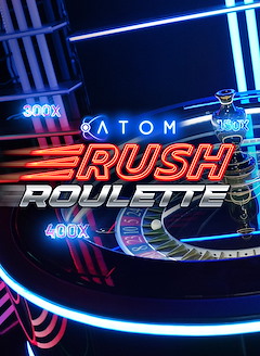 Rush Atom Roulette