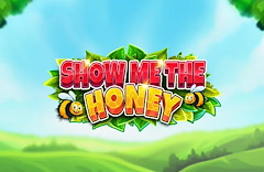Show me the Honey