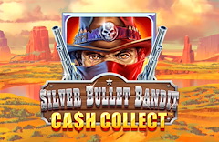 Silver Bullet Bandit - Cash Collect