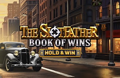 The SlotFather Book of Wins: Hold and Win