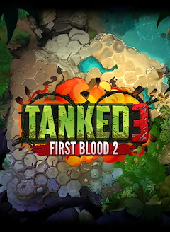 Tanked 3: First Blood 2